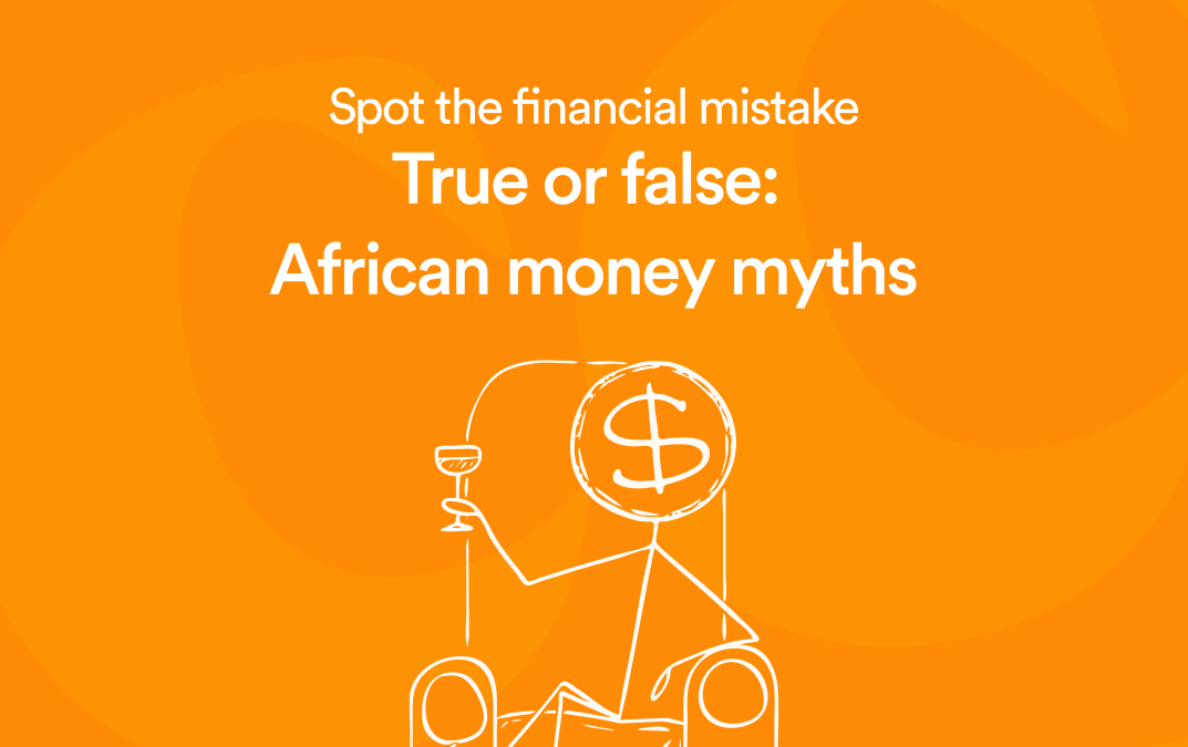 True or False: African Money Myths